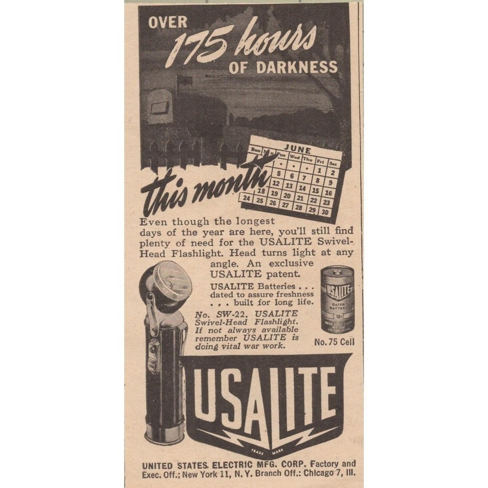 USALITE Flashlight WWII Over 175 Hours of Darkness Vintage Print Ad 1945‎